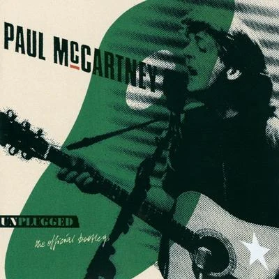 Unplugged - The Official Bootleg 專輯 Paul McCartney