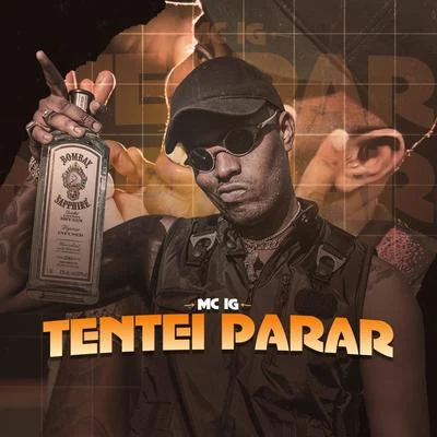 Tentei Parar 專輯 Mc IG