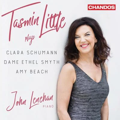 C. Schumann, Smyth & Beach: Works for Violin & Piano 專輯 Tasmin Little