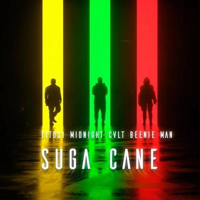 Suga Cane 专辑 titus1/Elek3Life/EpicFail