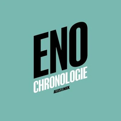 Chronologie 專輯 Eno/S4MM