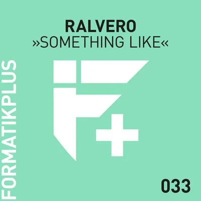 Something Like 專輯 Ralvero