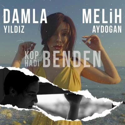 Kop Hadi Benden 專輯 Melih Aydogan/Ilkay Sencan