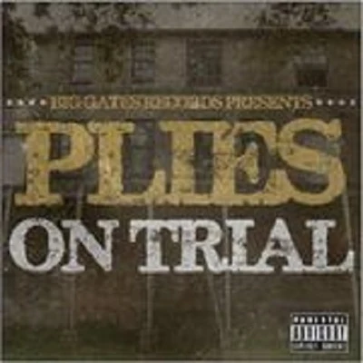 Plies On Trial