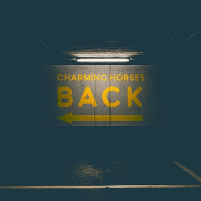 Back 专辑 Charming Horses