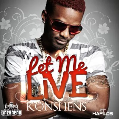 Let Me Live - Single 專輯 Dj Mike One/Konshens