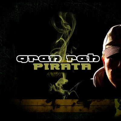 Pirata 專輯 Flor de Rap/Gran Rah