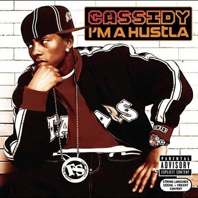 Im A Hustla 專輯 Cassidy