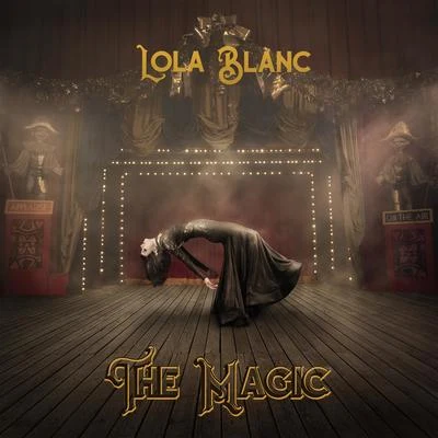 The Magic 專輯 Lola Blanc