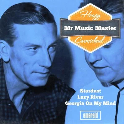 Mr Music Master 專輯 Hoagy Carmichael