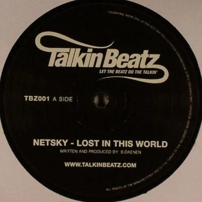 Netsky Lost In This WorldLife