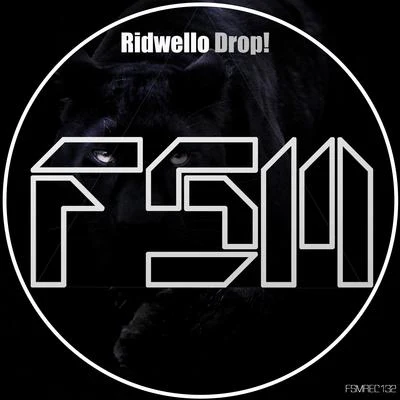 Drop! 專輯 Ridwello/2Elements/Nulife/PrinceAlonzo/Charlie Sputnik