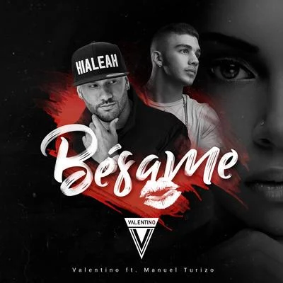 Besame 專輯 Valentino