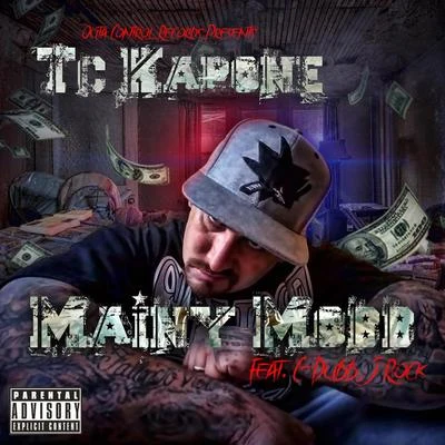 Mainy Mobb (feat. C-Dubb & J-Rock) 专辑 Smokey G/TC Kapone