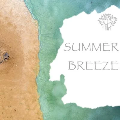 Summer Breeze 专辑 Natural Spirit