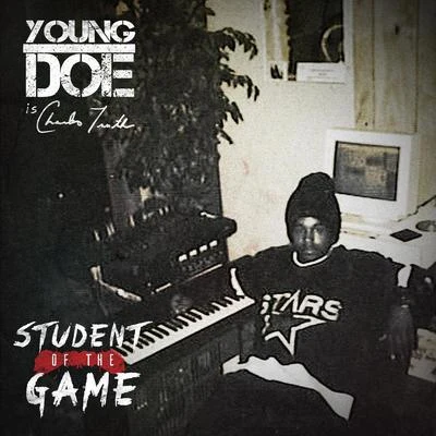 Student of the Game 專輯 Waze/Ktone/Innerstate Ike/Young Doe/MIKE ROBB