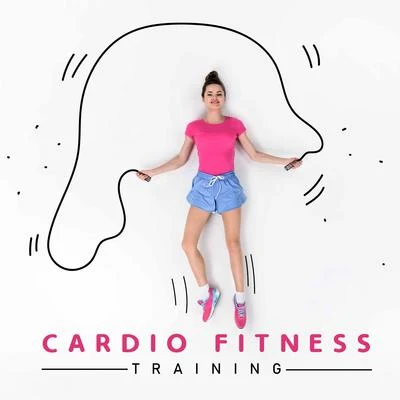 Cardio Fitness Training - Feel New Energy for Action, Routine Exercises, Warm Up, Stretching 专辑 Awesome Chillout Music Collection/Todays Hits