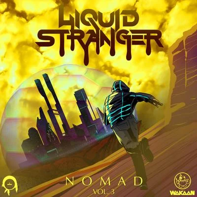 Nomad Vol. 3 專輯 Liquid Stranger/Ganja White Night