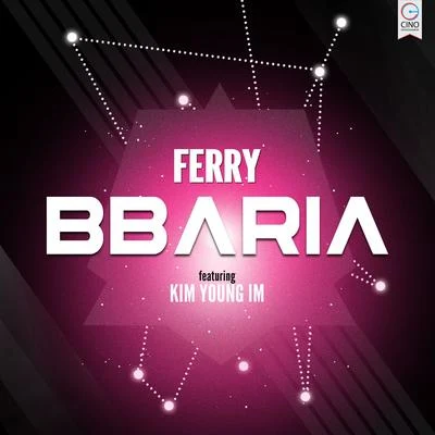 BBARIA (feat. Kim Young-Im) 专辑 Beatrappa/Ferry