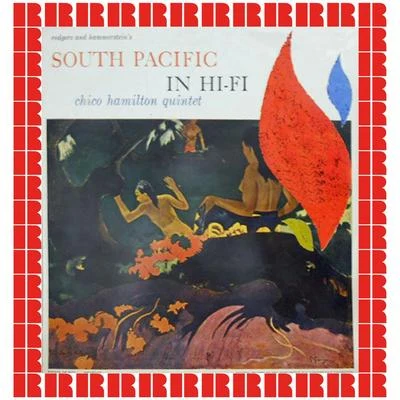 South Pacific In Hi-Fi 專輯 Chico Hamilton