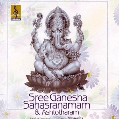 Sree Ganesha Sahasranamam 專輯 Noufal Thozhiyoor/Sangeetha