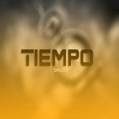 Tiempo 專輯 Droow/Chystemc/MamboRap