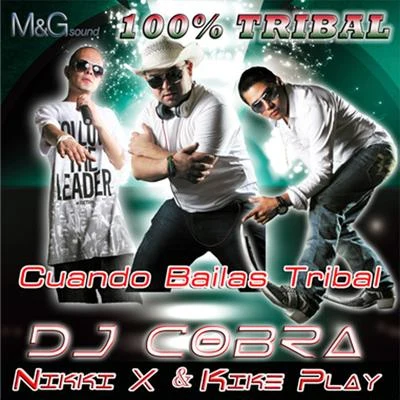 Cuando Bailas Tribal - Single 專輯 DJ Cobra