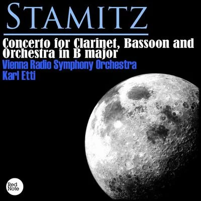 Stamitz: Concerto for Clarinet, Bassoon and Orchestra in B major 專輯 Vienna Radio Symphony Orchestra/Enrico Caruso/Giulio Setti