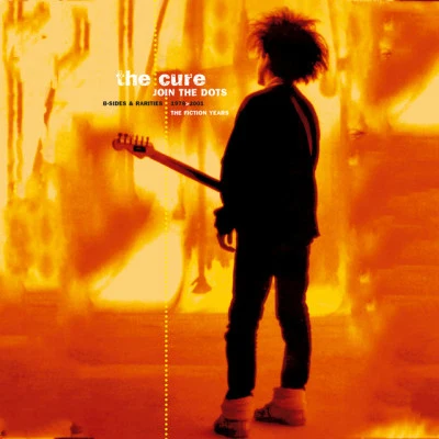 Join the Dots: B-Sides and Rarities, 1978-2001 (The Fiction Years) 專輯 The Cure