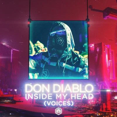 Inside My Head (Voices) 專輯 Don Diablo