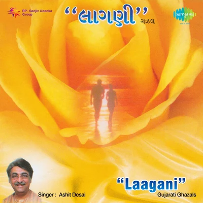 Laagani Gujarati Ghazals 专辑 Ashit Desai