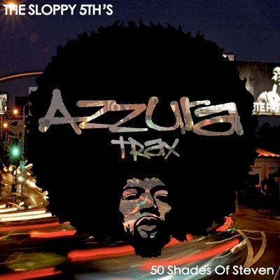 50 Shades of Steven 專輯 The Sloppy 5ths