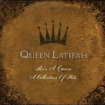 Shes A Queen: A Collection Of Greatest Hits 專輯 Queen Latifah