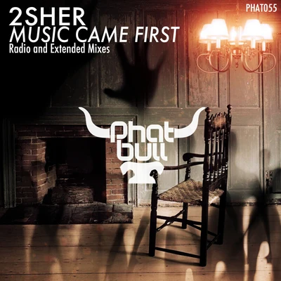 Music Came First 專輯 2Sher