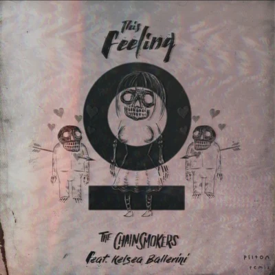 This Feeling (Pilton Remix) 專輯 Pilton/Edgar Sandoval Jr