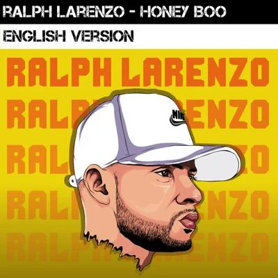 Honey Boo (English Version) 專輯 Ralph Larenzo