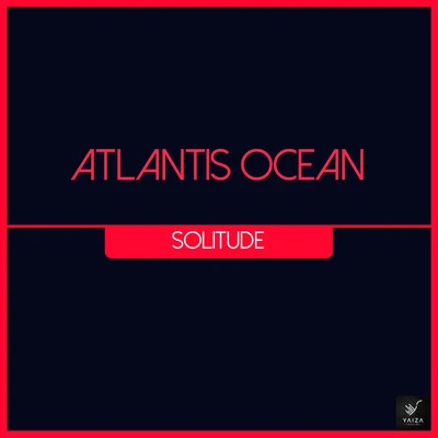 Solitude 專輯 Atlantis Ocean