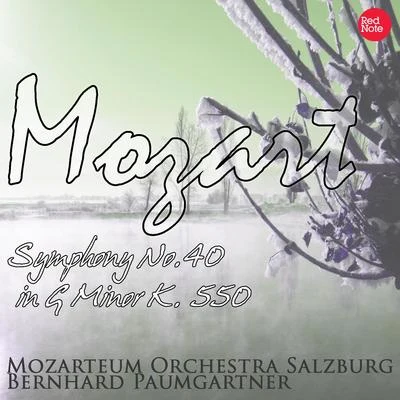 Mozart: Symphony No.40 in G Minor K. 550 專輯 Mozarteum Orchestra Salzburg/Leopold Hager/Karl Engel