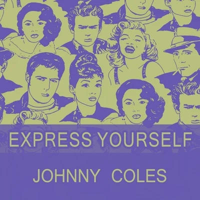 Johnny ColesKenny Drew Express Yourself