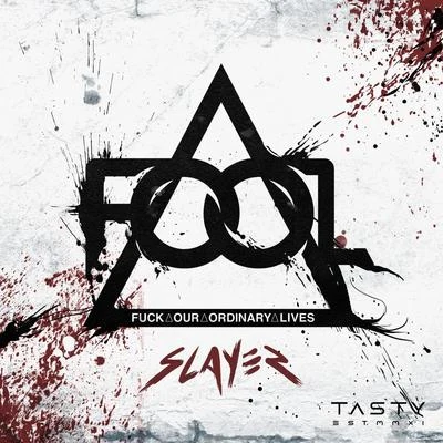 Slayer 專輯 F.O.O.L