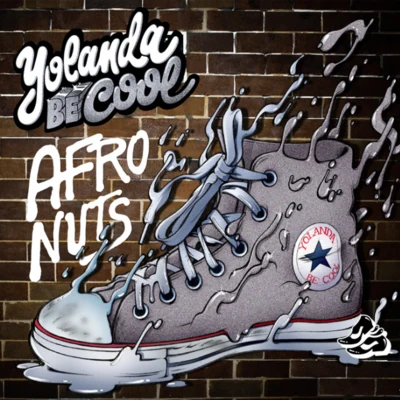 Afro Nuts 專輯 Yolanda Be Cool