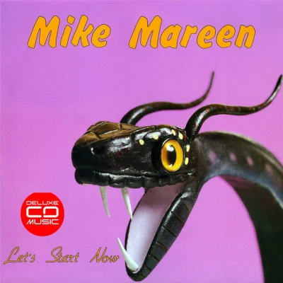 Let´s Start Now (Deluxe Edition) 专辑 Mike Mareen