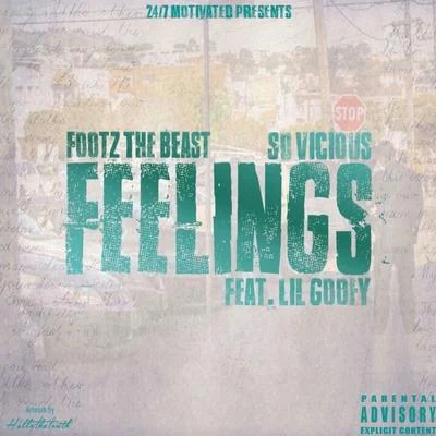 Feelings (feat. Lil Goofy) 專輯 J Stalin/Footz the Beast