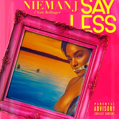 Say Less (feat. Eric Bellinger) 專輯 Eric Bellinger/IamSu