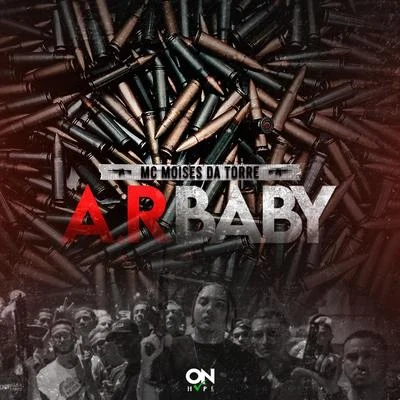 A.R Baby 专辑 DJ Rennan da Penha/MC Moisés da Torre