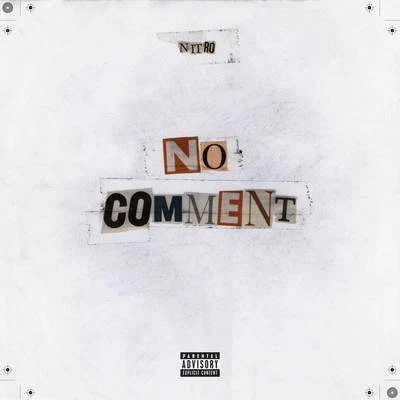 No Comment 專輯 Nitro/Salmo/Sfera Ebbasta/Fabri Fibra/NSTASIA