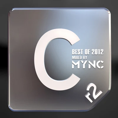 Mync Best of Cr2 2012(Mixed by MYNC)