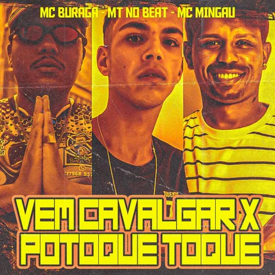 Vem Cavalgar X Potoque Toque 專輯 mc koruja/Mc Mingau