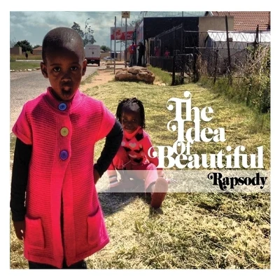 Rapsody The Idea Of Beautiful