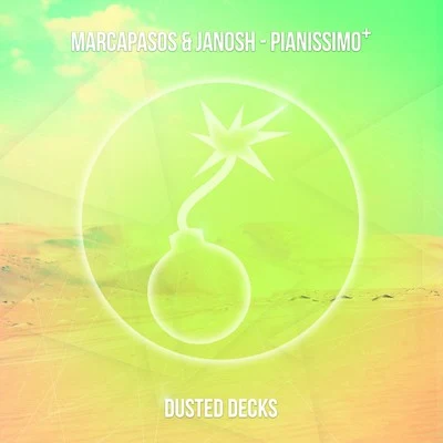 Marcapasos Marcapasos & Janosh - Pianissimo+